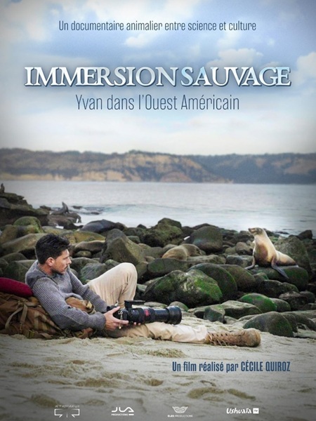 IMMERSION SAUVAGE, YVAN DANS L'OUEST AMÉRICAIN