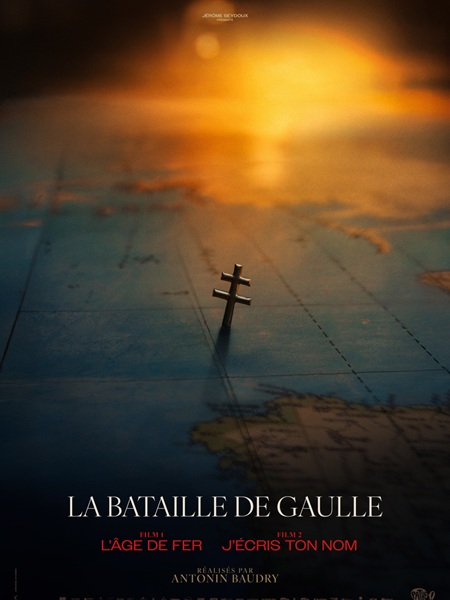 LA BATAILLE DE GAULLE: L'ÂGE DE FER